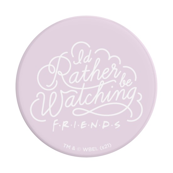 Suport pentru Telefon - Popsockets PopGrip - Rather Be Watching Friends